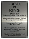 2166 KING OF CASH Preferred Method Of Payment Metal Aluminium Plaque Sign