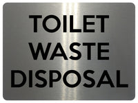 UV385 TOILET WASTE DISPOSAL Door Aluminium Metal Plaque Sign A4 Size