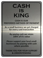 2166 KING OF CASH Preferred Method Of Payment Metal Aluminium Plaque Sign