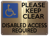 2377 PLEASE KEEP CLEAR Disabled Access Required Metal Aluminium Plaque Sign