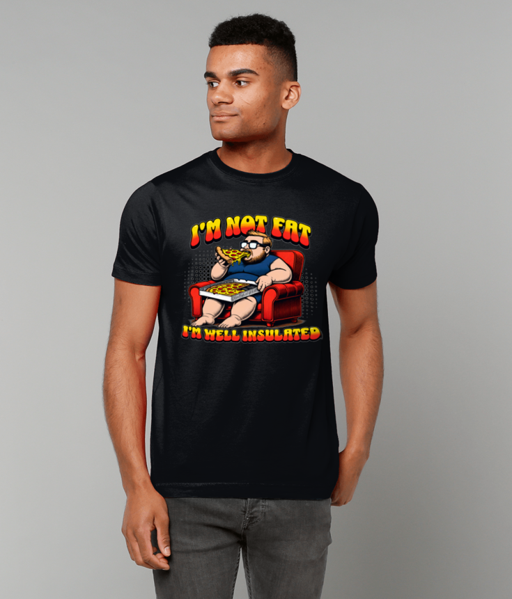 404 I'm Not Fat I'm Well Insulated T-Shirt Funny Slogan Tee