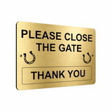 B058 PLEASE CLOSE THE GATE Horse Stable Metal Aluminium Metal Plaque Sign