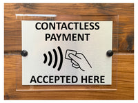 A211 CONTACTLESS PAYMENT ACCEPTED HERE ACRYLIC Aluminium Plaque Sign Shop