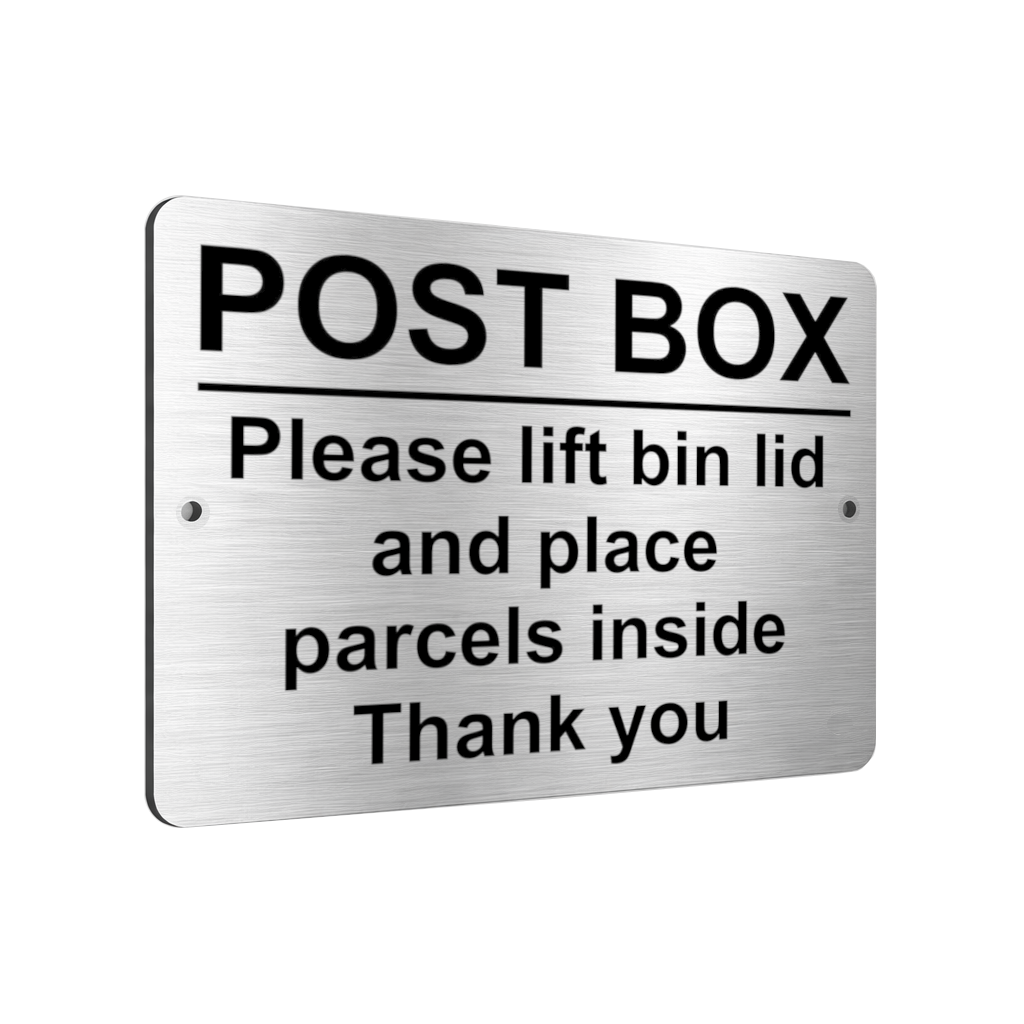 B024 POST BOX Please lift bin lid Aluminium Composite Plaque Sign Parcels Letter