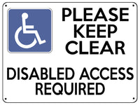 2377 PLEASE KEEP CLEAR Disabled Access Required Metal Aluminium Plaque Sign