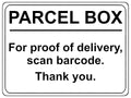 S017 PARCEL BOX For proof of delivery, scan barcode Sticker Vinyl