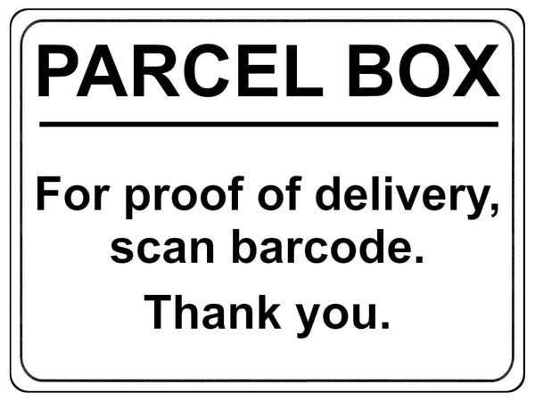 S017 PARCEL BOX For proof of delivery, scan barcode Sticker Vinyl