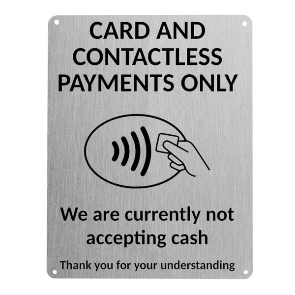 1MM 2406 Card And Contactless Payments Only No Cash Metal Aluminium Metal Plaque