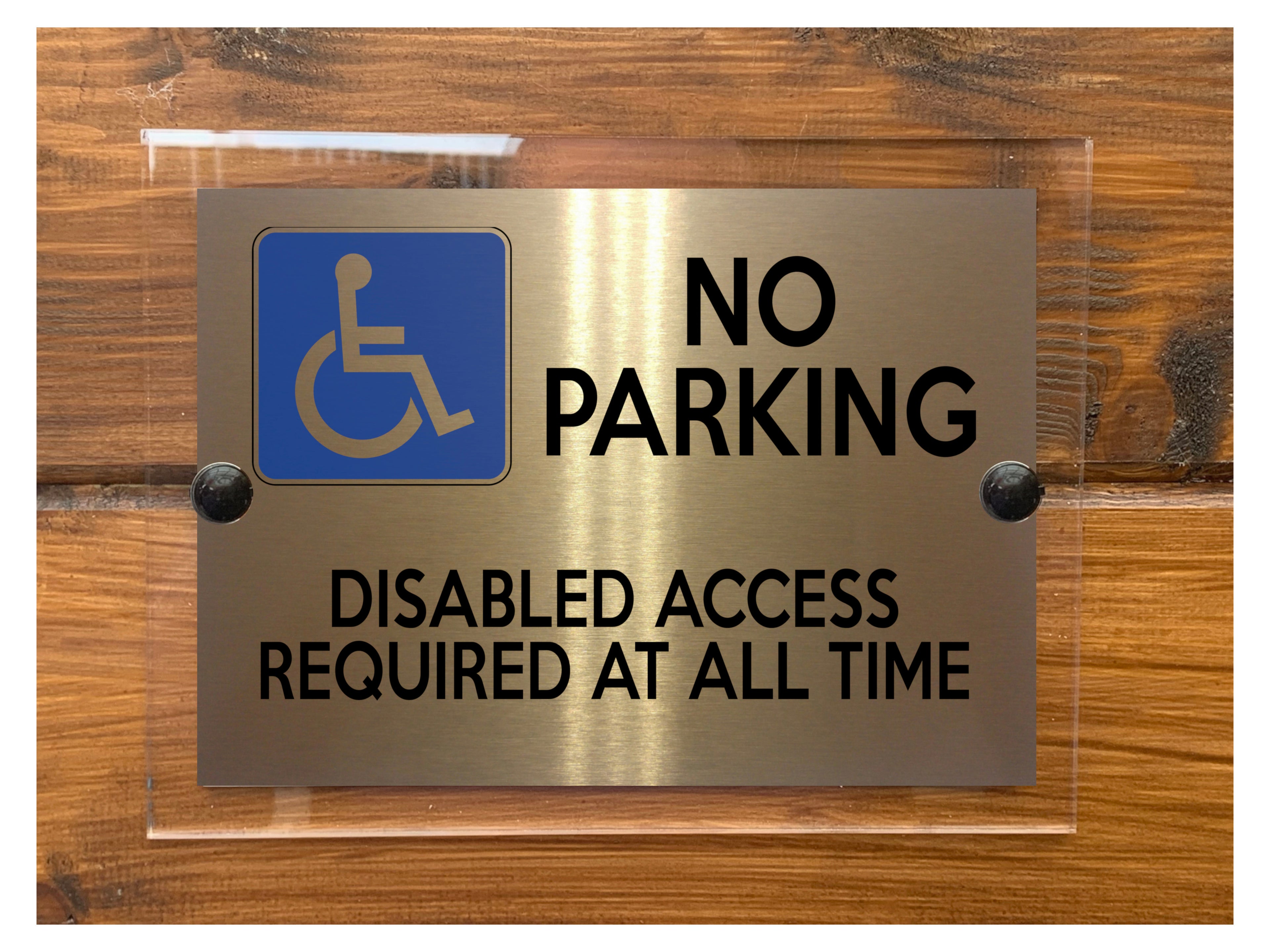 M072 NO PARKING Disabled Access Required All Time Aluminium Acrylic Plaque Sign