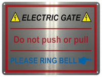 UV105 ELECTRIC GATE PLEASE RING BELL Right Metal Aluminium Plaque Sign A4 Size