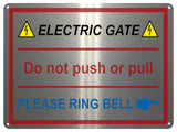 UV105 ELECTRIC GATE PLEASE RING BELL Right Metal Aluminium Plaque Sign A4 Size