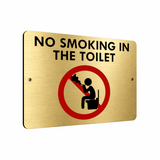 B092 NO SMOKING IN THE TOILET Safety Aluminium Composite Plaque Sign Door Wall