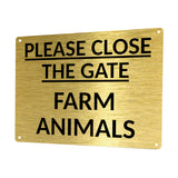 1MM 2413 PLEASE CLOSE THE GATE Farm Animals Door Metal Aluminium Metal Plaque