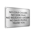 B123 NO COLD CALLERS NO JUNK MAIL Metal Aluminium Plaque Sign Door House Office