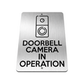 B184 DOORBELL CAMERA IN OPERATION Metal Aluminium Metal Plaque Sign