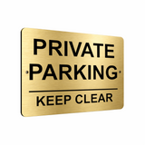 B062 PRIVATE PARKING KEEP CLEAR Printed Aluminium Metal Plaque Sign Door