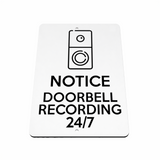 B186 NOTICE DOORBELL RECORDING 24/7 Door Metal Aluminium Plaque Sign