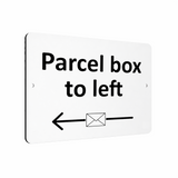 B010 Parcel box to Left Door Gate House Letters Aluminium Composite Sign Plaque