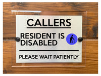 M037 CALLERS Resident Is Disabled Door Gate Modern Acrylic Aluminium Sign Plaque