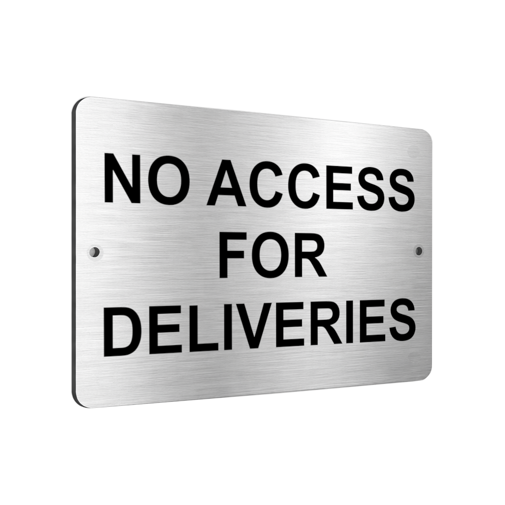 B042 NO ACCESS FOR DELIVERIES Aluminium Composite Plaque Sign Door Gate