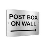 B015 POST BOX ON WALL Arrow Right Aluminium Composite Plaque Sign House Door