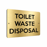 B055 TOILET WASTE DISPOSAL Door Aluminium Metal Plaque Sign