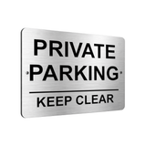 B062 PRIVATE PARKING KEEP CLEAR Printed Aluminium Metal Plaque Sign Door