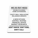 B100 WE DO NOT NEED Funny Aluminium Composite Plaque Sign House Door Gate Wall