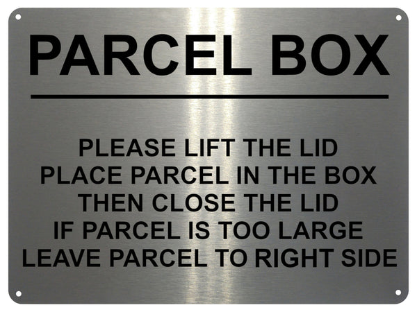 1MM 2400 PARCEL BOX Too Large Leave Parcel in Right Side Metal Aluminium Metal Plaque