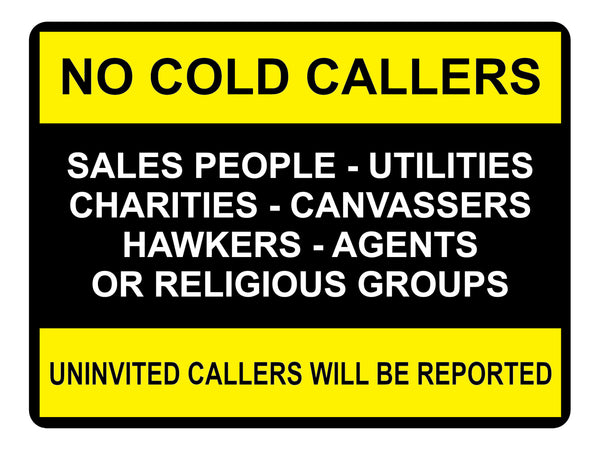 2297 NO COLD CALLERS Sales People Door Gate House Metal Aluminium Plaque Sign