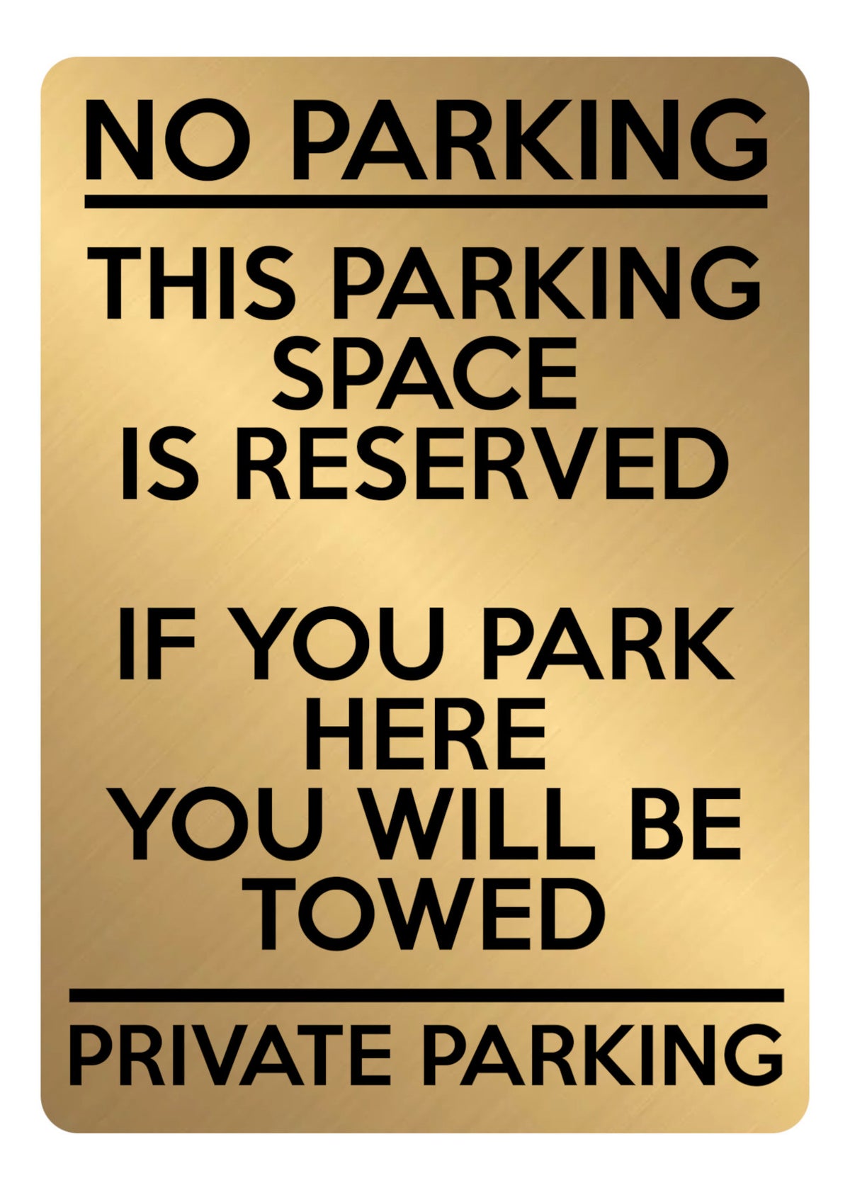 A5.28 NO PARKING THIS SPACE IS RESERVED PRIVATE Aluminium Metal Sign Plaque