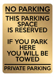 A5.28 NO PARKING THIS SPACE IS RESERVED PRIVATE Aluminium Metal Sign Plaque