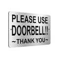 B037 PLEASE USE DOORBELL!! Metal Aluminium Composite Plaque Sign Gate Door House