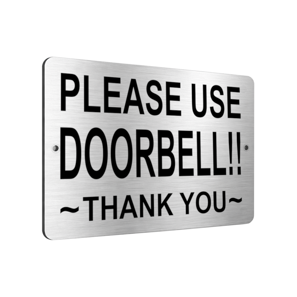 B037 PLEASE USE DOORBELL!! Metal Aluminium Composite Plaque Sign Gate Door House