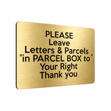 B174 Please Leave Letters Parcels in PARCEL BOX Aluminium Metal Plaque Sign