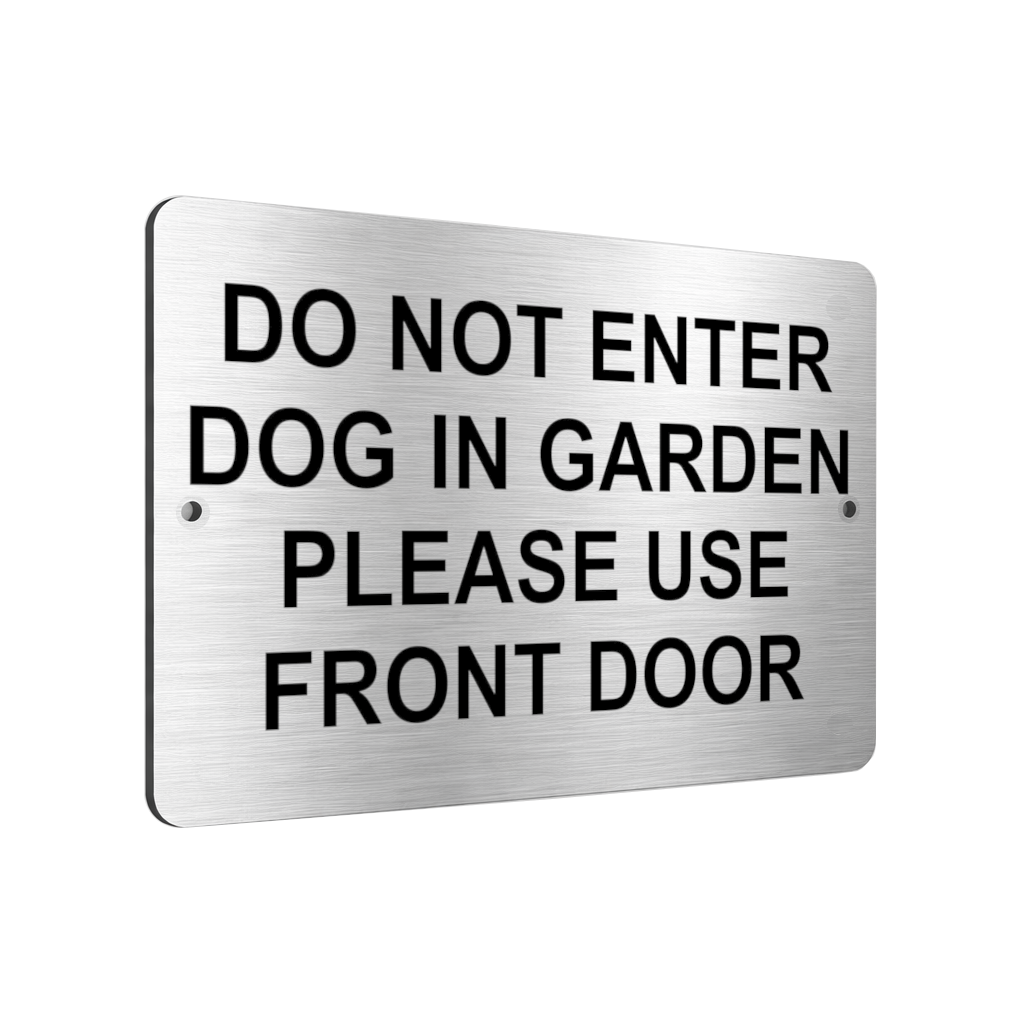B131 DO NOT ENTER DOG IN GARDEN Metal Aluminium Plaque Sign Gate Door