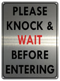 UV126 KNOCK & WAIT BEFORE ENTERING metal Aluminium Plaque Sign Door A4 Size