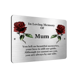 B078 In Loving Memory Of Mum Memorial Funeral Aluminium Composite Plaque Sign