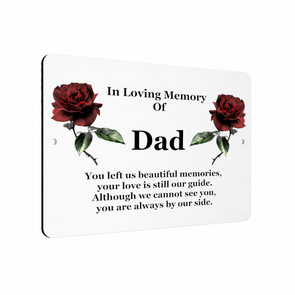 B084 In Loving Memory Of Dad Memorial Funeral Aluminium Composite Plaque Sign