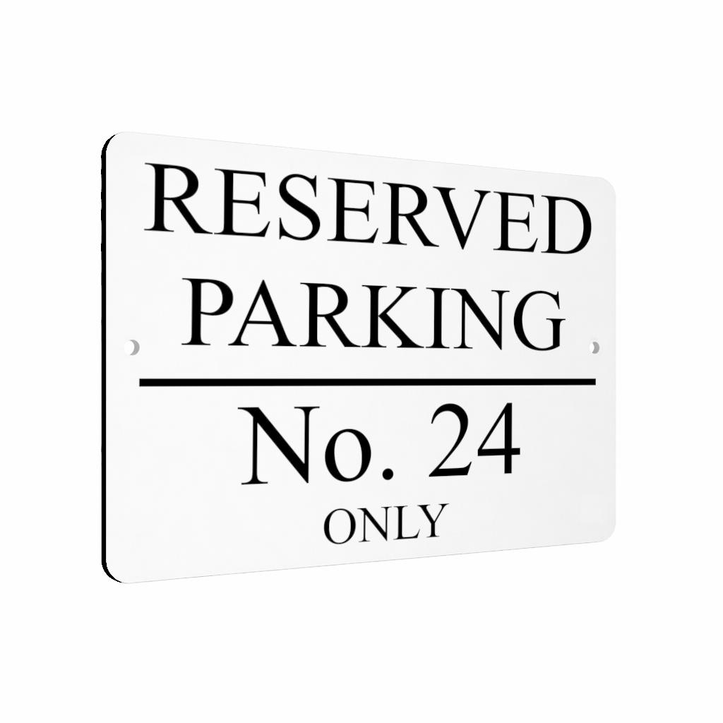 B094 Custom Personalised RESERVED PARKING Number Metal Aluminium Plaque Sign