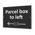 B010 Parcel box to Left Door Gate House Letters Aluminium Composite Sign Plaque