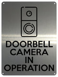 UV392 DOORBELL CAMERA IN OPERATION Metal Aluminium Plaque Sign A4 Size