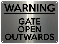 UV386 WARNING GATE OPEN OUTWARDS Safety Metal Aluminium Plaque Sign A4 Size