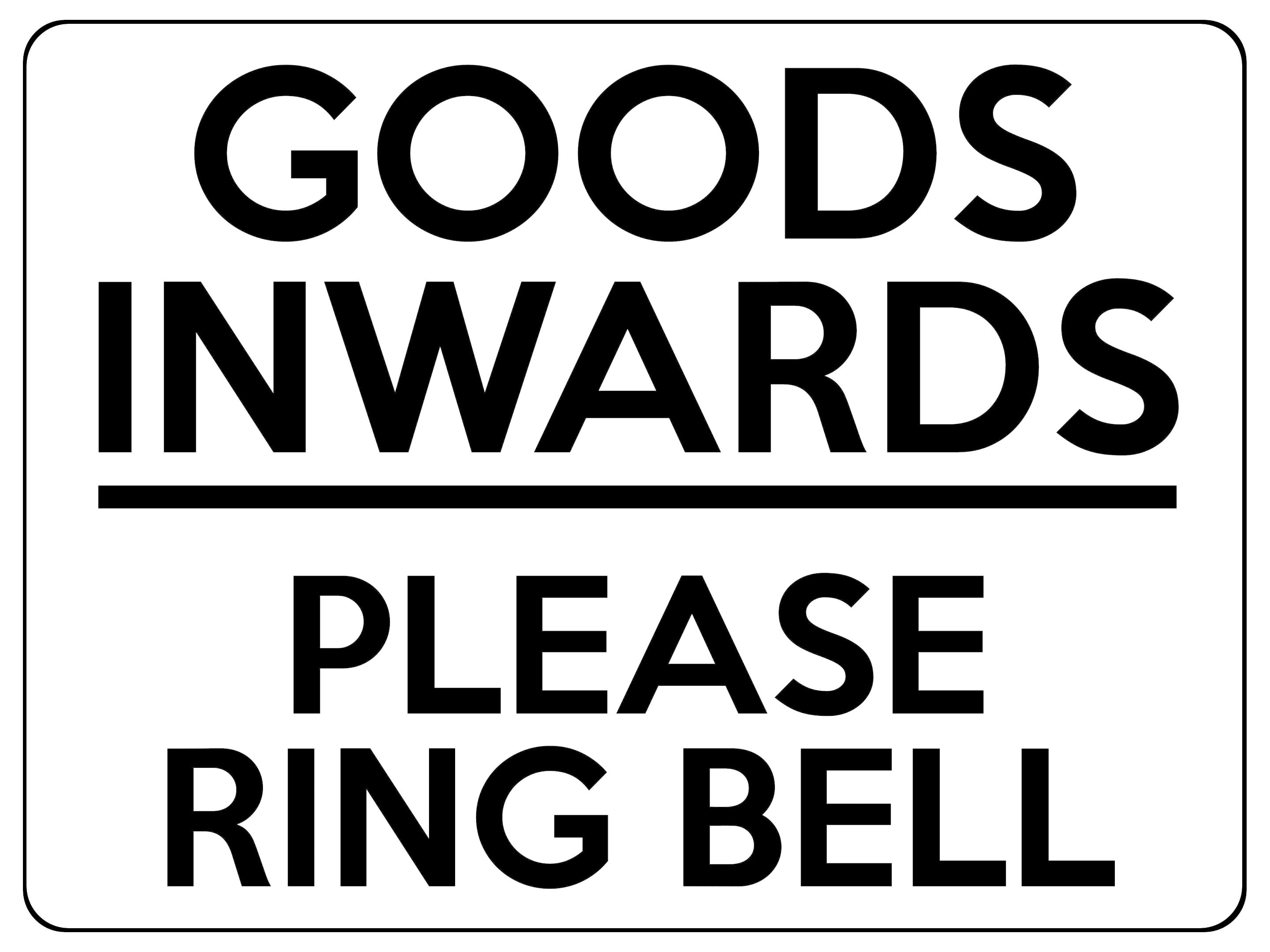 S039 Goods Inwards Please Ring Bell Business Office Door Sticker Vinyl