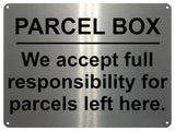 UV103 PARCEL BOX Metal Aluminium Plaque Sign Door Gate House Office A4 Size