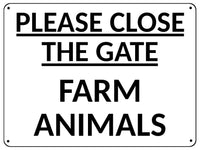 2412 PLEASE CLOSE THE GATE Farm Animals Door Gate Metal Aluminium Plaque Sign