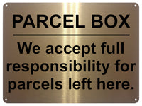 UV103 PARCEL BOX Metal Aluminium Plaque Sign Door Gate House Office A4 Size