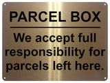 UV103 PARCEL BOX Metal Aluminium Plaque Sign Door Gate House Office A4 Size