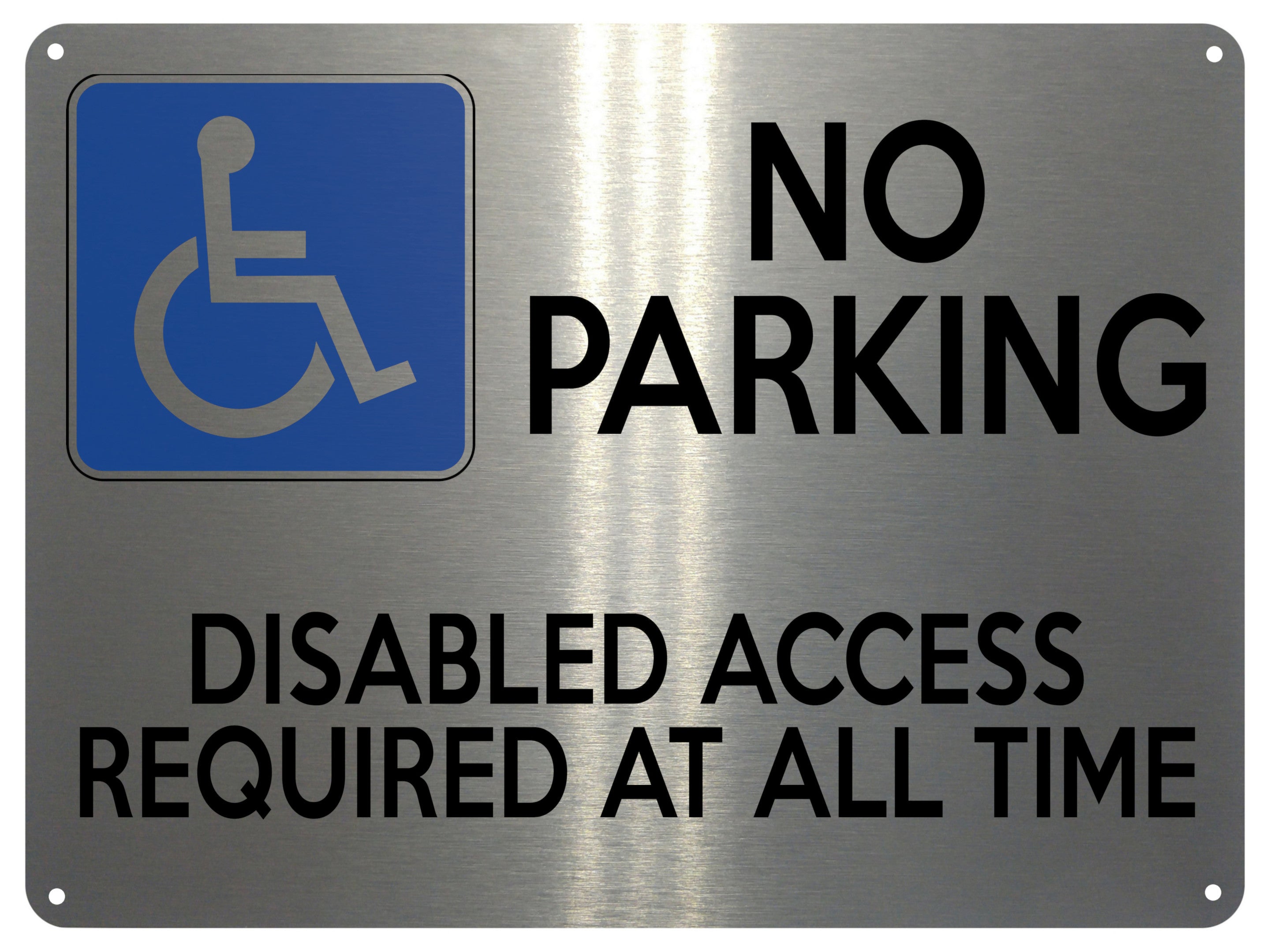 2375 NO PARKING Disabled Access Required All Time Metal Aluminium Plaque Sign