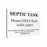 B089 SEPTIC TANK Please ONLY flush toilet paper Aluminium Composite Plaque Sign